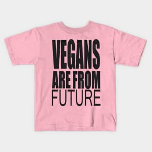 Vegan Quotes Kids T-Shirt